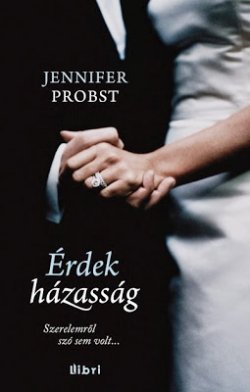 Jennifer Probst_Érdekházasság